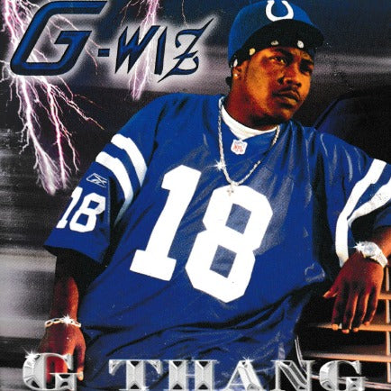 G-Wiz: G Thang w/ Artwork