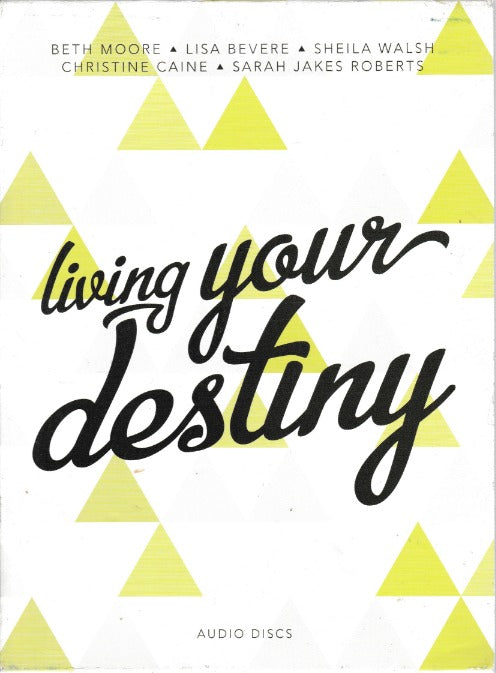 Living Your Destiny