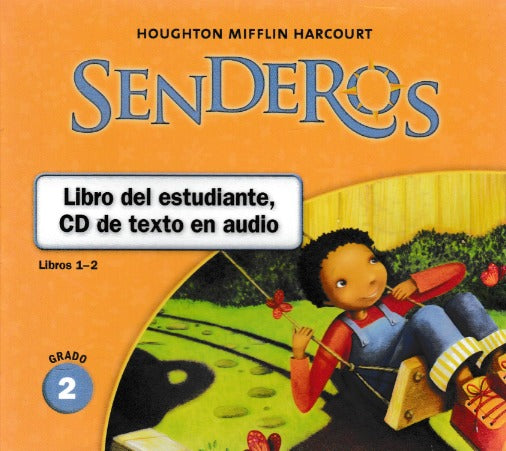 Houghton Mifflin Harcourt: Senderos: Libro Del Estudiante, CD De Texto En Audio Grado 2