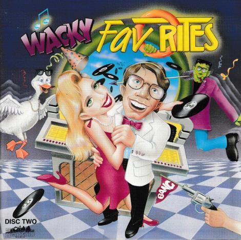 Wacky Favorites Disc 2 w/ Artwork