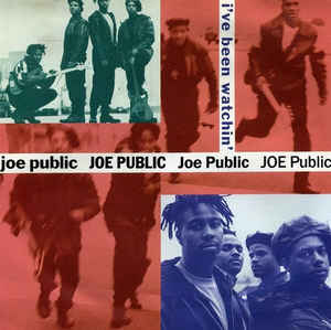 Joe Public: I've Been Watchin' Promo w/ Artwork