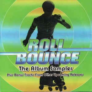 Roll Bounce: The Album Sampler Promo w/ Artwork