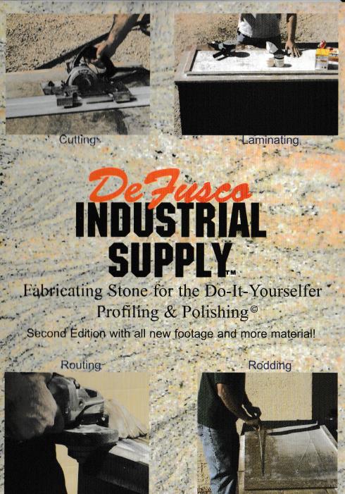Defusco Industrial Supply: Fabricating Stone For The Do-It-Yourselfer: Profiling & Polishing