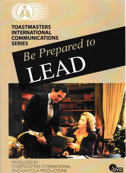 Be Prepared To Lead