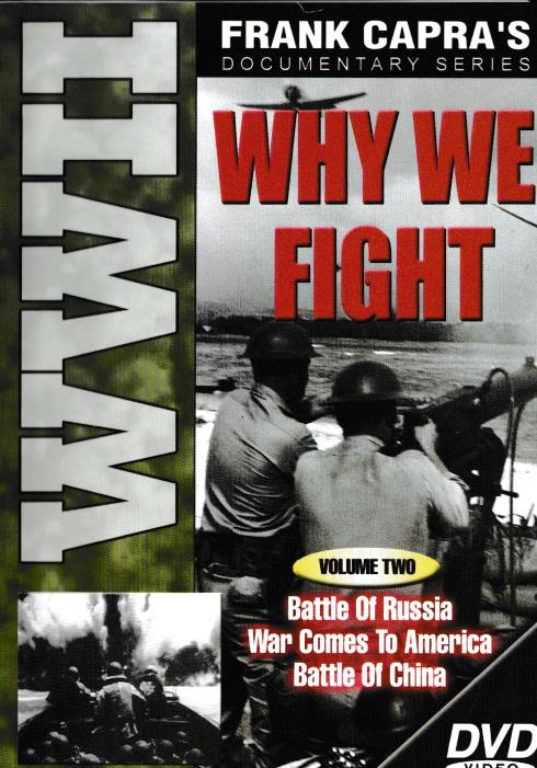 Why We Fight Volume Two