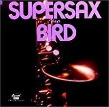 Supersax Plays Bird w/ Hole-Punched Artwork