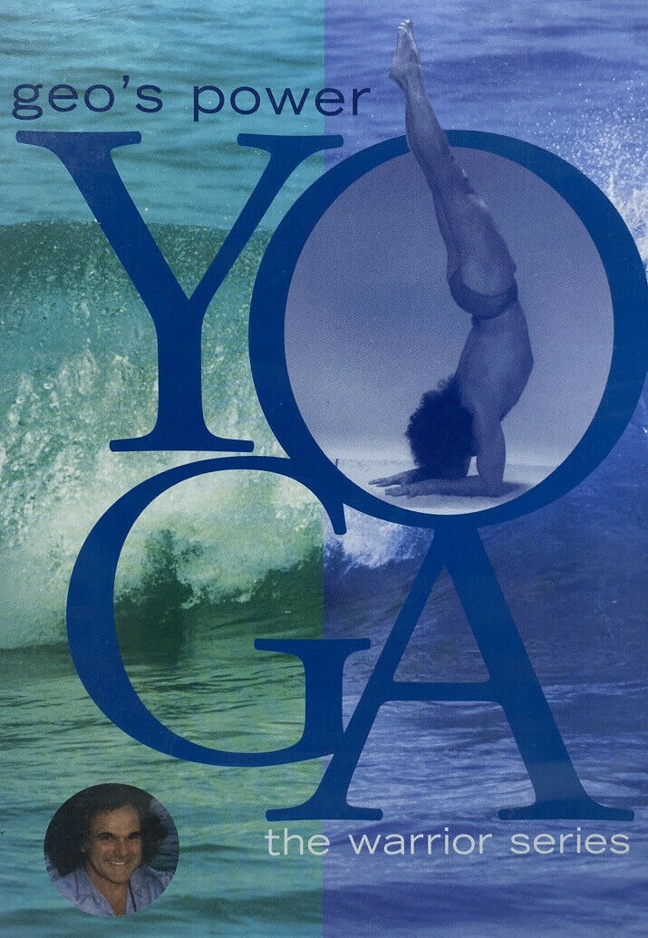 Geo's Power Yoga: The Warrior Series