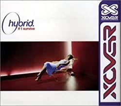 Hybrid: If I Survive w/ Artwork