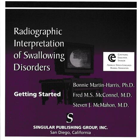 Radiographic Interpretation Of Swallowing Disorders