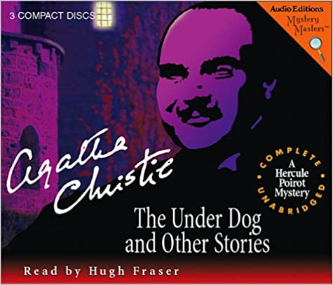 The Under Dog & Other Stories Unabridged