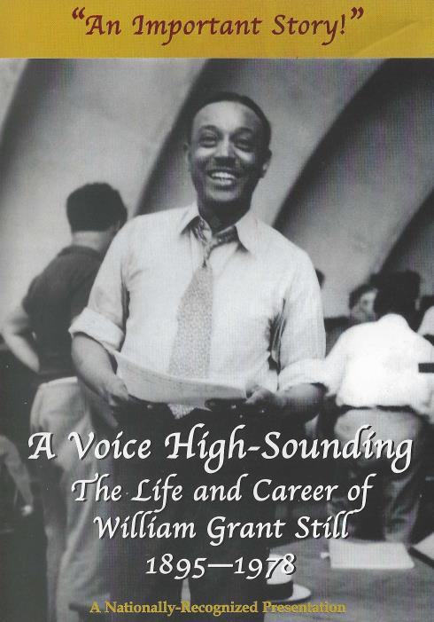 A Voice High-Sounding: The Life And Career Of William Grant Still