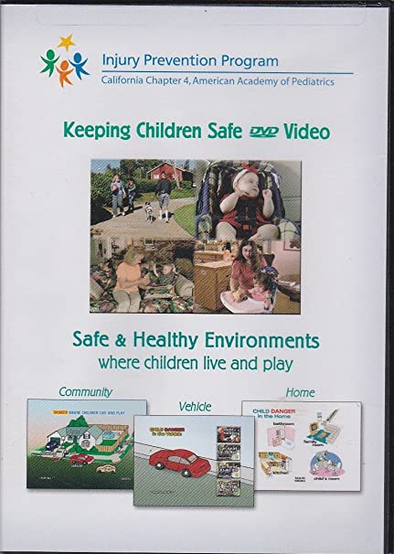 Keeping Children Safe Safe & Healthy Environments Where Children Live & Play