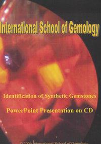 International School Of Gemology: Identification Of Synthetic Gemstones Powerpoint Presentation 2-Disc Set