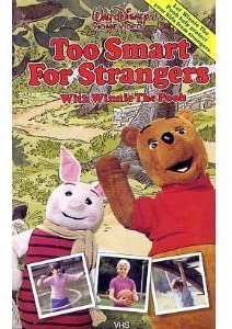 Too Smart For Strangers With Winnie The Pooh