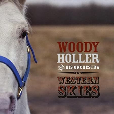 Woody Holler & His Orchestra: Western Skies w/ Artwork