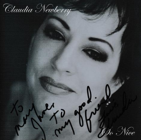 Claudia Newberry: So Nice w/ Autographed Artwork