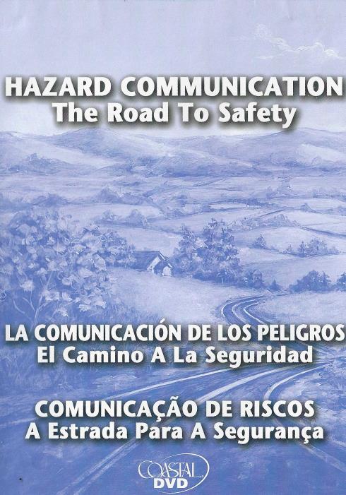 Hazard Communication: The Road To Safety