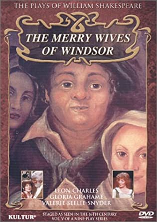 The Merry Wives Of Windsor: The Plays Of William Shakespeare Volume 5