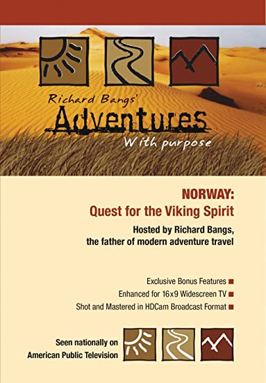 Richard Bangs' Adventures With Purpose: Norway: Quest For The Viking Spirit