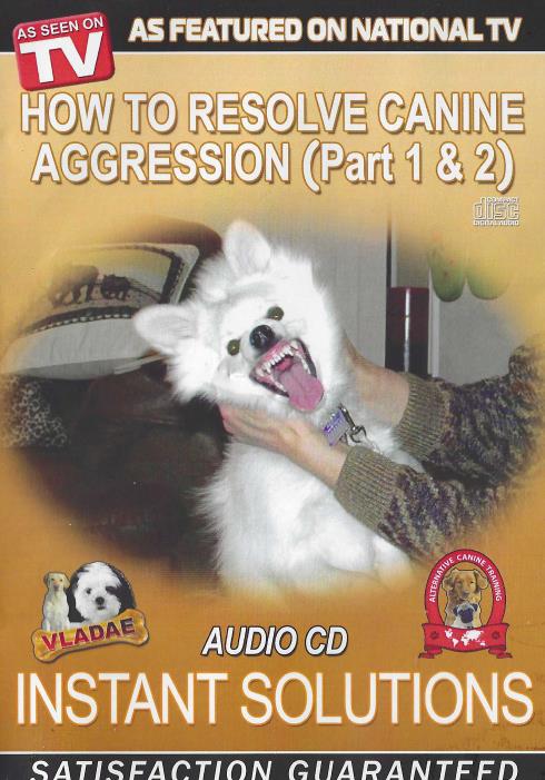 How To Resolve Canine Aggression 2-Disc Set