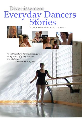 Divertissement: Everyday Dancers Stories