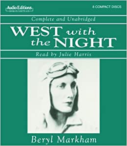West With The Night Unabridged 8-Disc Set
