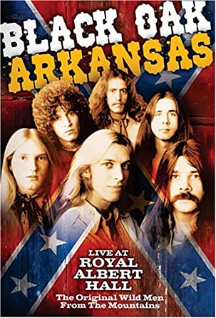 Black Oak Arkansas: Live At Royal Albert Hall
