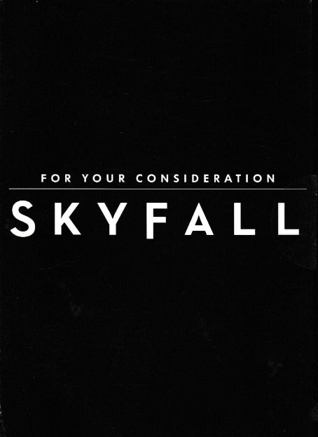 Skyfall: For Your Consideration
