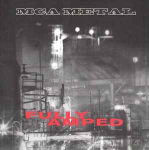 MCA Metal: Fully Amped Promo w/ Artwork