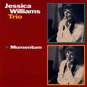 Jessica Williams Trio: Momentum w/ Artwork