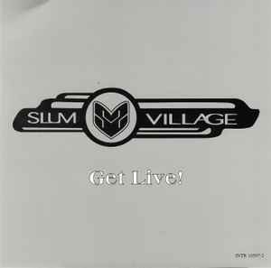 Slum Village: Get Live! Promo w/ Artwork