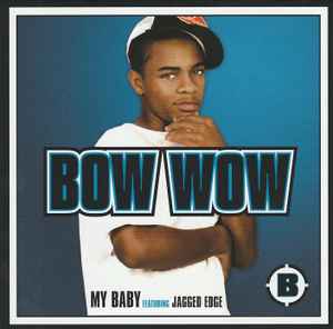Bow Wow: My Baby Promo w/ Artwork