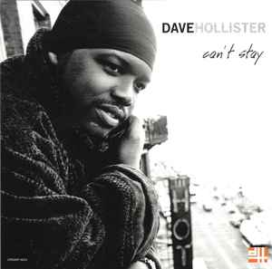 Dave Hollister: Can't Stay Promo w/ Artwork