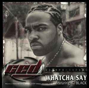 Ced: Whatcha Say Promo w/ Artwork