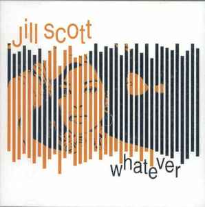 Jill Scott: Whatever Promo w/ Artwork