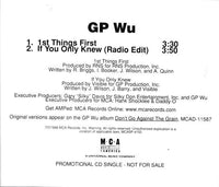 GP Wu: 1st Things First / If You Only Knew Promo - NeverDieMedia