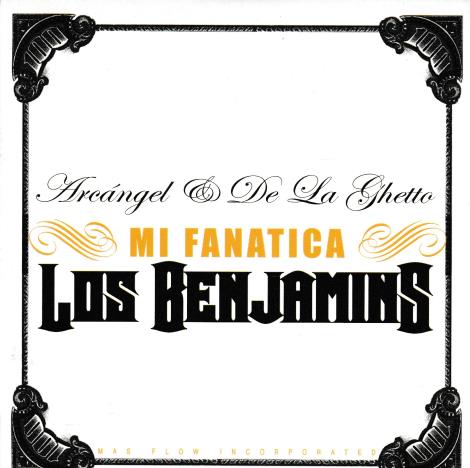 Arcangel & De La Ghetto: Mi Fanatica Promo w/ Artwork