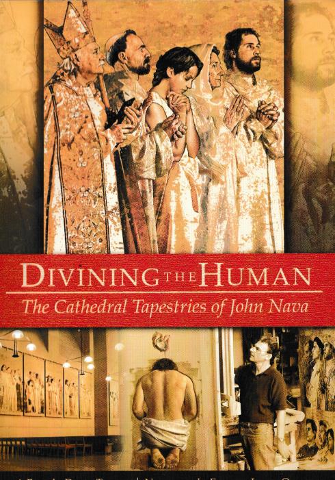 Divining the Human: The Cathedral Tapestries of John Nava