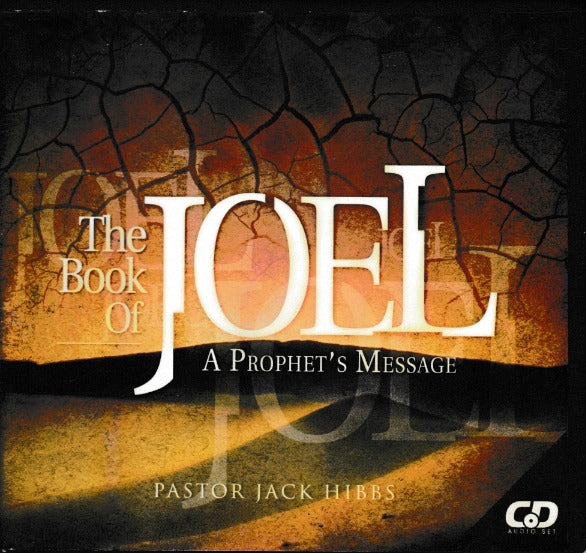 The Book Of Joel: A Prophet's Message
