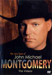 The Very Best Of  John Michael Montgomery: The Videos