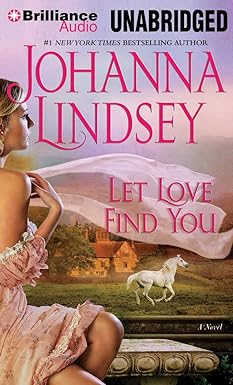 Let Love Find You Unabridged
