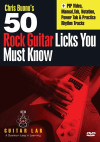 Chris Buono's 50 Rock Licks You Must Know