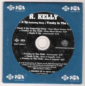 R. Kelly: Hook It Up / Freaky In The Club Promo
