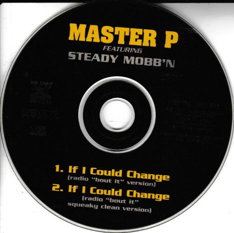 Master P Featuring Steady Mobb'n: If I Could Change Promo w/ No Artwork