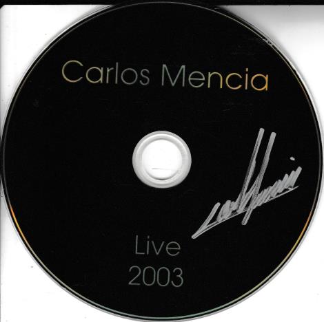 Carlos Mencia: Live 2003 Signed w/ No Artwork