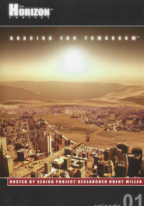 The Horizon Project: Bracing For Tomorrow Episode 01