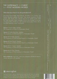 The Supremacy Of Christ In A Postmodern World: Desiring God 2006 National Conference 3-Disc Set