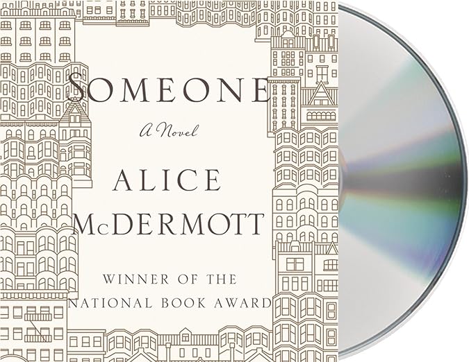 Someone: A Novel Unabridged