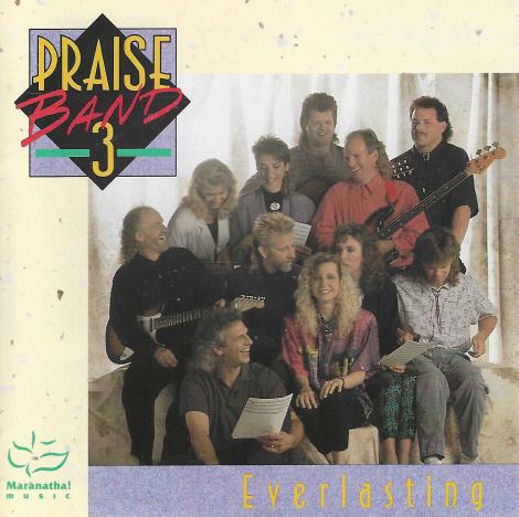 Praise Band 3: Everlasting