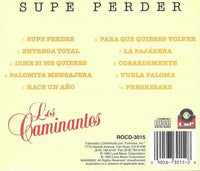Los Caminantes: Supe Perder